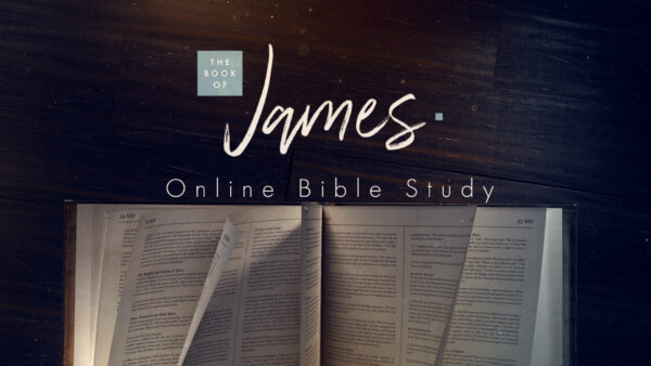 The Book of James - Week 5 Image