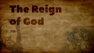 The Reign of God